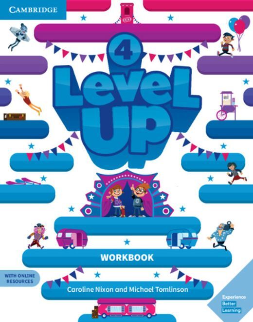 LEVEL UP  WORKBOOK WITH ONLINE RESOURCES AND MY HOME BOOKLET LEVEL 4