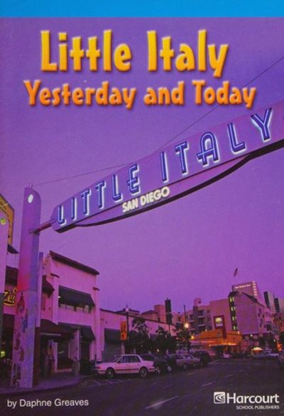 LITTLE ITALY YESTERDAY AND TODAY