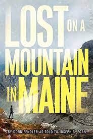 LOST ON A MOUNTAIN IN MAINE