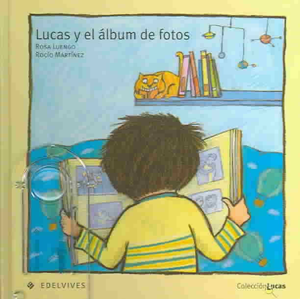 LUCAS Y EL ALBUM DE FOTOS