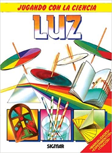 LUZ (COL. JUGANDO CON LA CIENCIA)