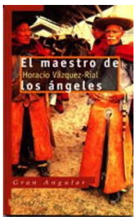 EL MAESTRO DE LOS ÁNGELES