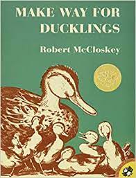 MAKE WAY FOR DUCKLINGS 