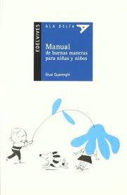 MANUAL DE BUENAS MANERAS PARA NIÑAS Y NIÑOS