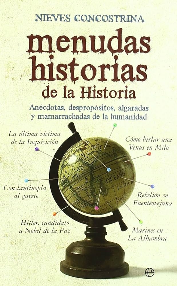 MENUDAS HISTORIAS DE LA HISTORIA
