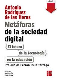METAFORAS DE LA SOCIEDAD DIGITAL 