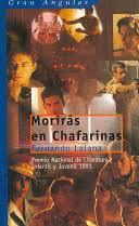 MORIRÁS EN CHAFARINAS