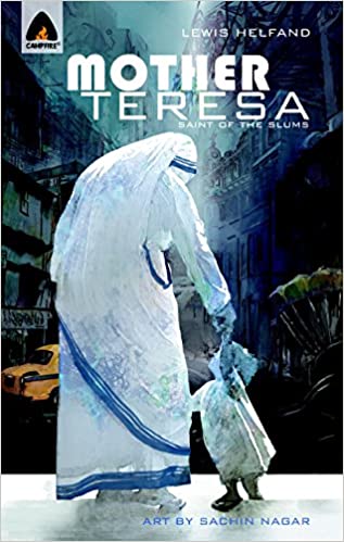 MOTHER TERESA ANGEL OF THE SLUMS