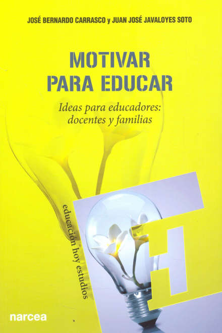 MOTIVAR PARA EDUCAR
