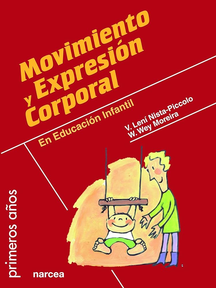 MOVIMIENTO Y EXPRESIÓN CORPORAL EN EDUCACIÓN INFANTIL