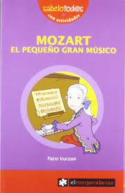 MOZART EL PEQUEÑO GRAN MUSICO