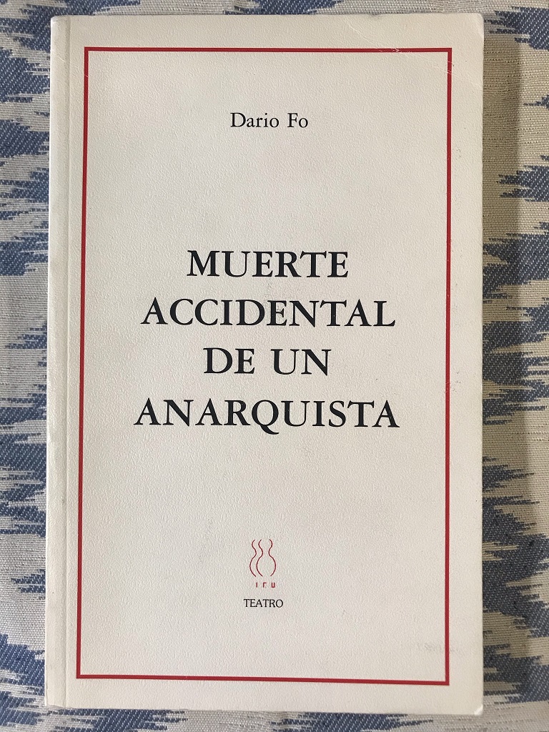 MUERTE ACCIDENTAL DE UN ANARQUISTA