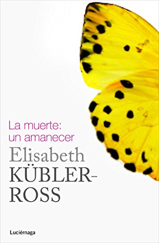MUERTE: UN AMANECER, LA