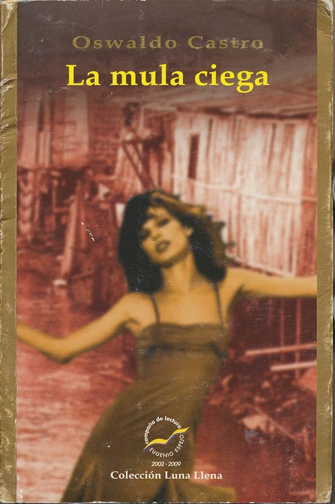 MULA CIEGA, LA