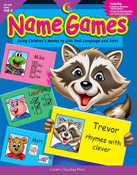 NAME GAMES GRADES PREK-K