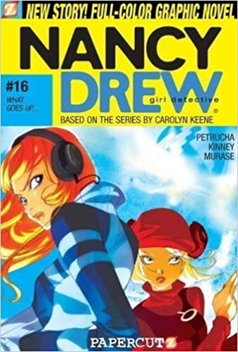 NANCY DREW 16 WHAT GOES UP...