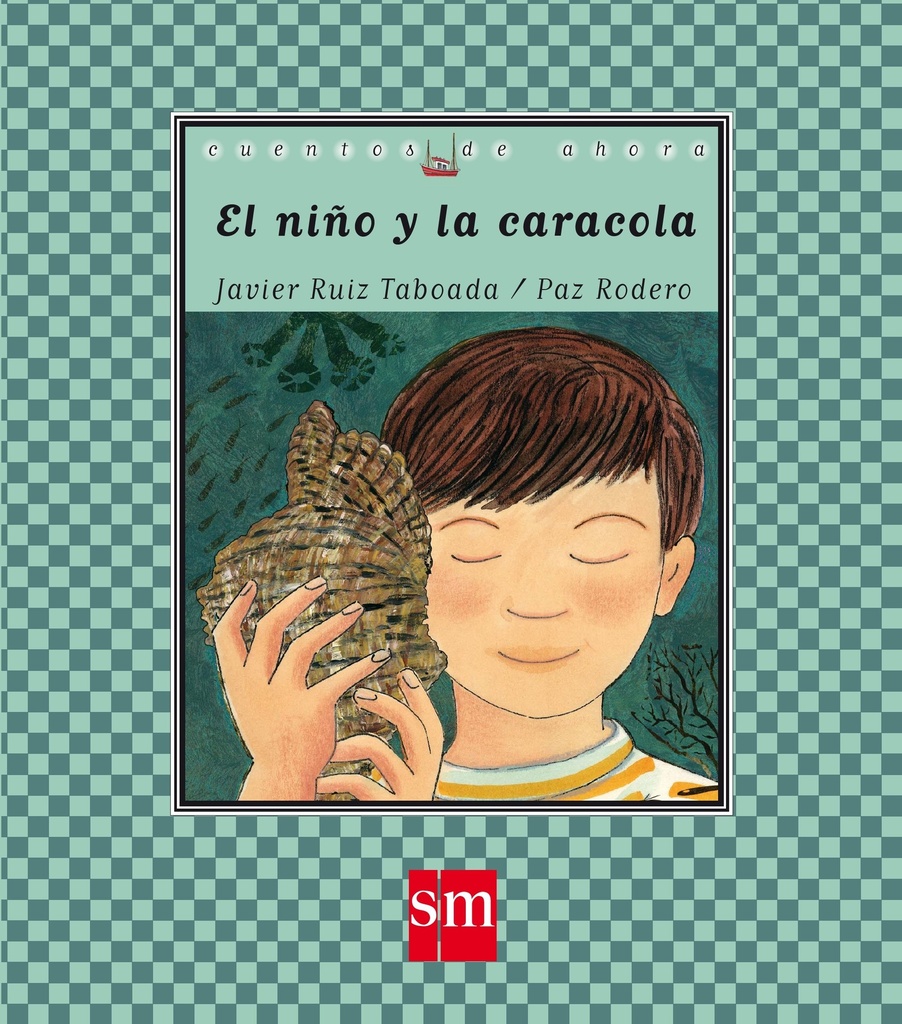 NIÑO Y LA CARACOLA, EL 
