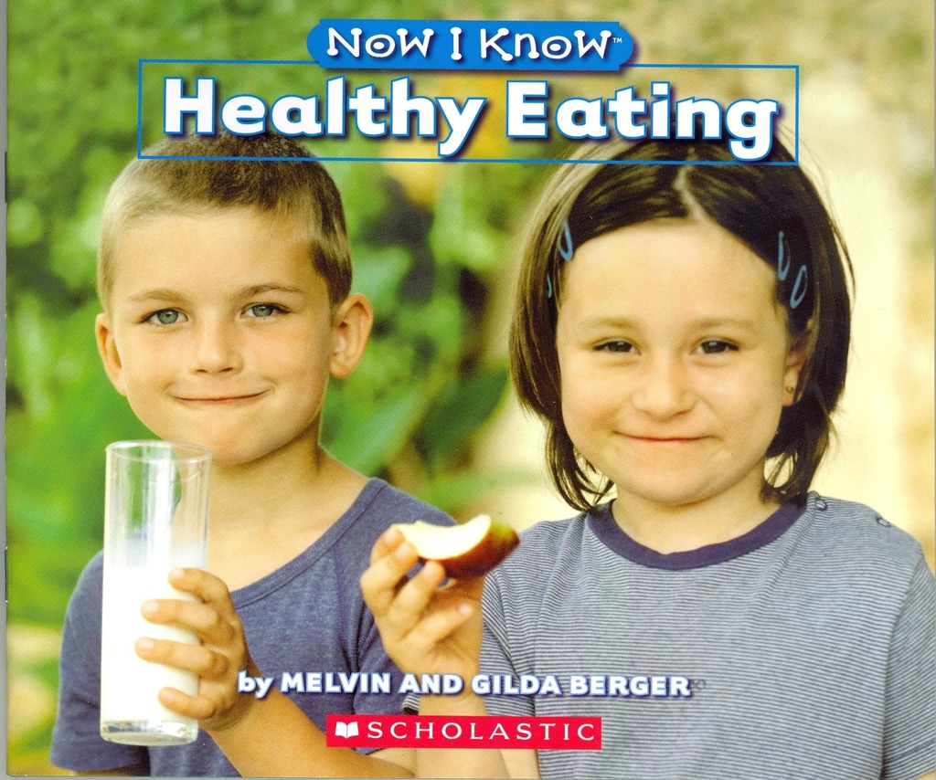 NOW I KNOW HEALTHY EATING