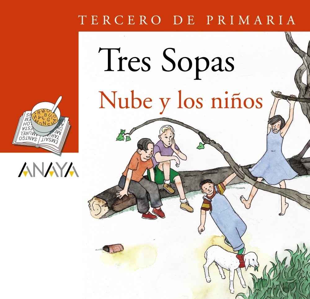 NUBE Y LOS NIÑOS (TRES SOPAS)