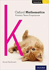 OXFORD MATHEMATICS PRIMARY YEARS PROGRAMME STUDENT BOOK K