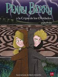 PENNY BERRY Y LA CRIPTA DE LOS OLVIDADOS