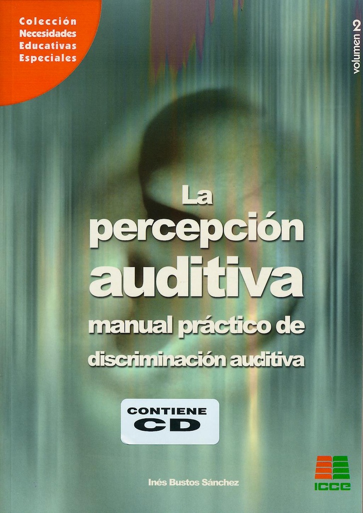 PERCEPCION AUDITIVA, LA VOL. 2 MANUAL PRACTICO DE DISCRIMINACION AUDITIVA
