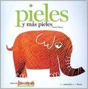 PIELES Y MAS PIELES