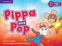 PIPPA AND POP LEVEL 3 STUDENTS BOOK WITH DIGITAL PACK AMERICAN ENGLISH