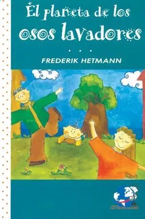 PLANETA DE LOS OSOS LAVADORES, EL                             