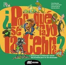 POR QUE SE RAYO LA CEBRA 