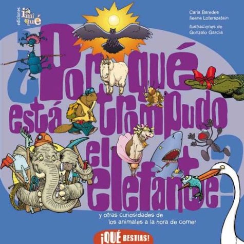 PORQUE ESTA TROMPUDO EL ELEFANTE