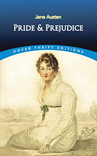 PRIDE AND PREJUDICE DOVER THRIFT EDITIONS BY JANE AUSTEN