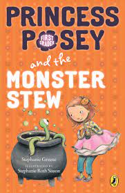 PRINCESS POSEY AND THE MOSNTERS STEW