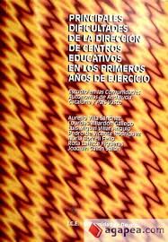 PRINCIPALES DIFICULTADES DE LA DIRECCION DE CENTROS EDUC.   