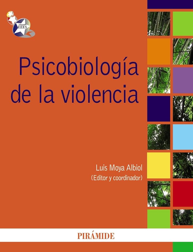 PSICOBIOLOGIA DE LA VIOLENCIA