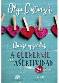 QUIERO APRENDER A QUERERME CON ASERTIVIDAD