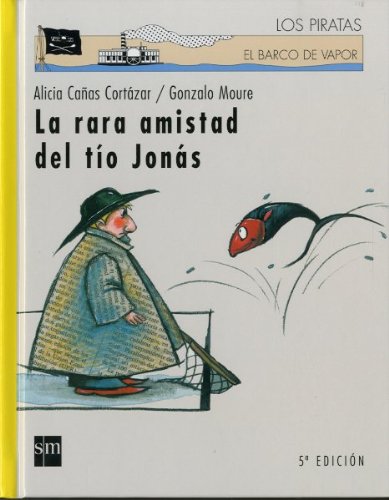 RARA AMISTAD DEL TIO JONAS, LA (PIRATAS BARCO VAPOR)
