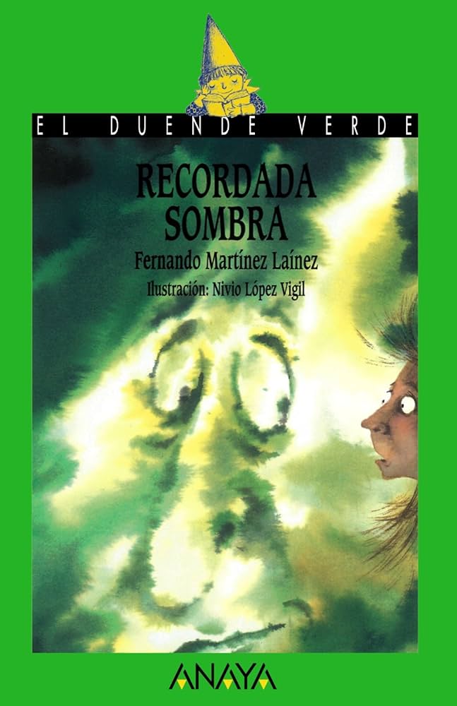 RECORDADA SOMBRA (COL. DUENDE VERDE)