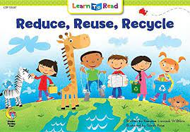 REDUCE, REUSE, RECYCLE