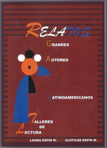 RELATOS GRANDES AUTORES LATINOAMERICANOS