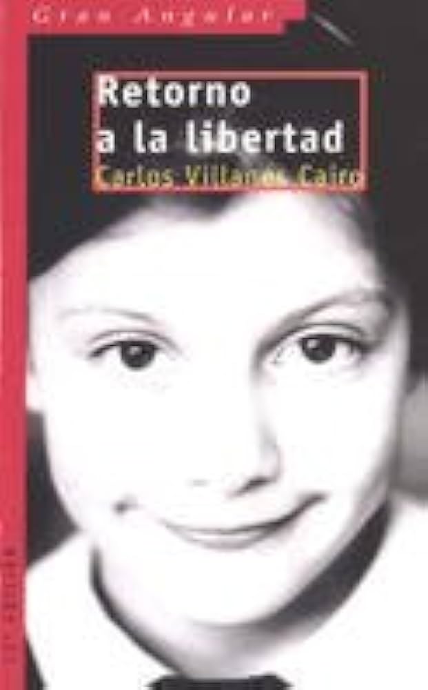 RETORNO A LA LIBERTAD