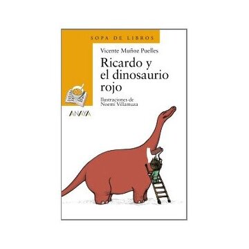 RICARDO Y EL DINOSAURO ROJO (SOPA DE LIBROS)