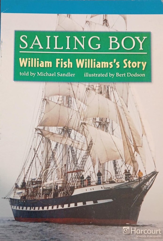SAILING BOY WILLIAM FISH WILLIAMS'S STORY