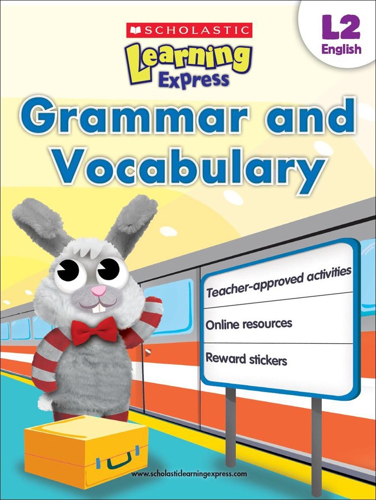 SCHOLASTIC LEARNING EXPRESS L2 ENGLISH: GRAMMAR AND VOCABULARY