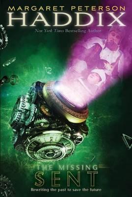 SENT, THE MISSING, BOOK 2