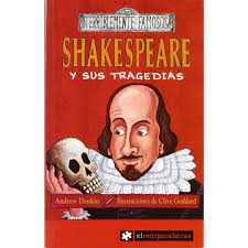 SHAKESPEARE Y SUS TRAGEDIAS