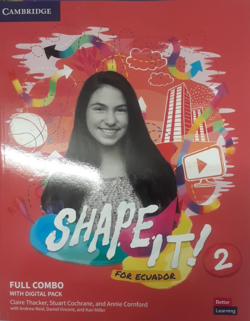 SHAPE IT FOR ECUADOR LEVEL 2 FULL COMBO STUDENTS BOOK AND WORKBOOK WITH DIGITAL PACK