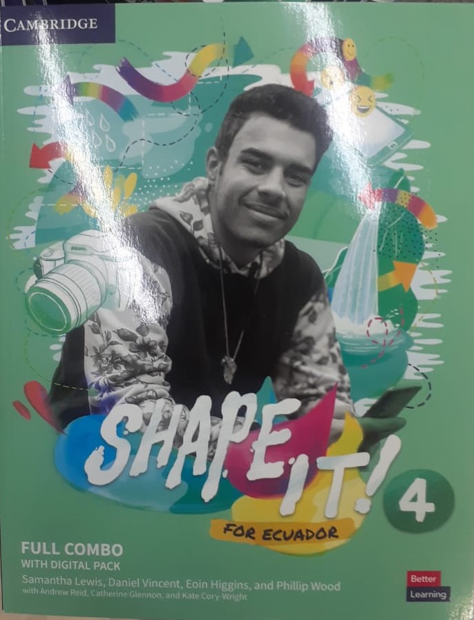 SHAPE IT FOR ECUADOR LEVEL 4 FULL COMBO STUDENTS BOOK AND WORKBOOK WITH DIGITAL PACK