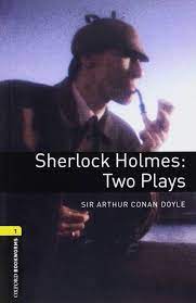 SHERLOCK HOLMES TWO PLAYS PLAYSCRIPT