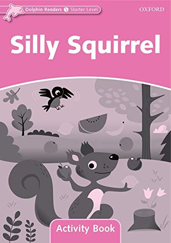 SILLY SQUIRREL ACTIVITY BOOK
